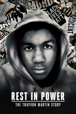 Watch Rest in Power: The Trayvon Martin Story (2018) Online FREE