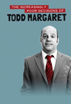 Watch The Increasingly Poor Decisions of Todd Margaret (2010) Online FREE