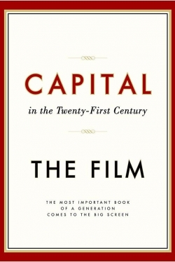 Watch Capital in the 21st Century (2019) Online FREE