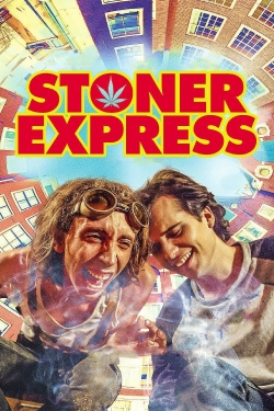 Watch Stoner Express (2016) Online FREE