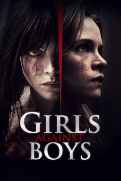 Watch Girls Against Boys (2012) Online FREE