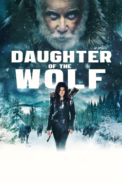 Watch Daughter of the Wolf (2019) Online FREE