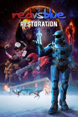 Watch Red vs. Blue: Restoration (2024) Online FREE