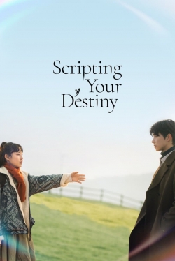 Watch Scripting Your Destiny (2021) Online FREE