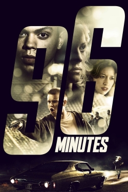 Watch 96 Minutes (2011) Online FREE