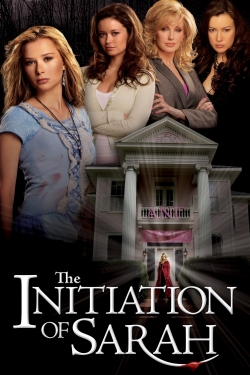 Watch The Initiation of Sarah (2006) Online FREE