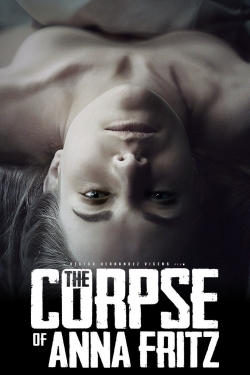 Watch The Corpse of Anna Fritz (2015) Online FREE