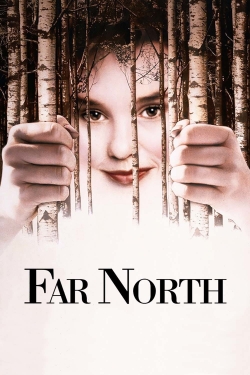 Watch Far North (1988) Online FREE