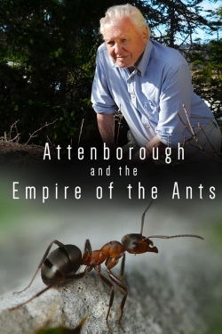 Watch Attenborough and the Empire of the Ants (2017) Online FREE