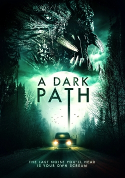 Watch A Dark Path (2020) Online FREE