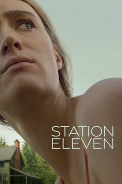 Watch Station Eleven (2021) Online FREE