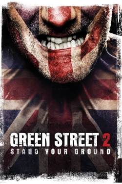 Watch Green Street Hooligans 2 (2009) Online FREE