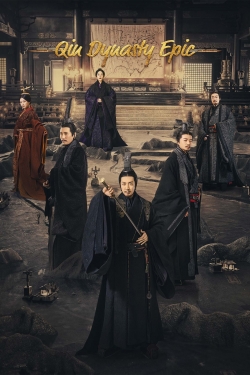 Watch Qin Dynasty Epic (2020) Online FREE