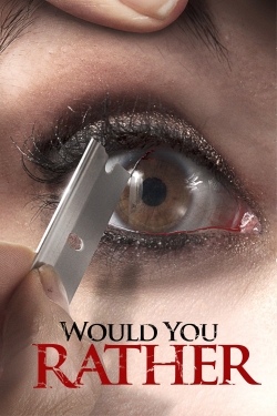Watch Would You Rather (2012) Online FREE