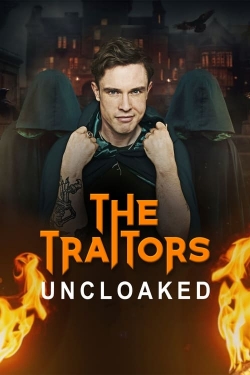 Watch The Traitors: Uncloaked (2024) Online FREE