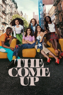 Watch The Come Up (2022) Online FREE
