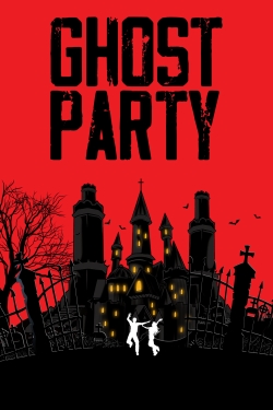 Watch Ghost Party (2022) Online FREE