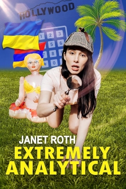 Watch Janet Roth: Extremely Analytical (2021) Online FREE