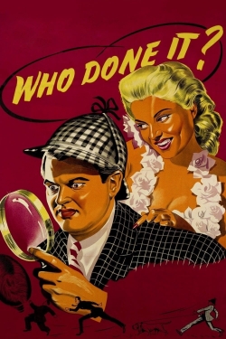 Watch Who Done It? (1956) Online FREE