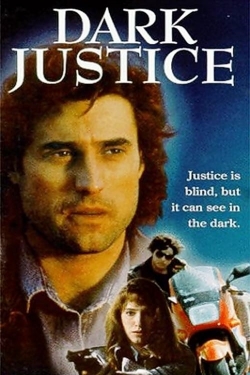 Watch Dark Justice (1991) Online FREE