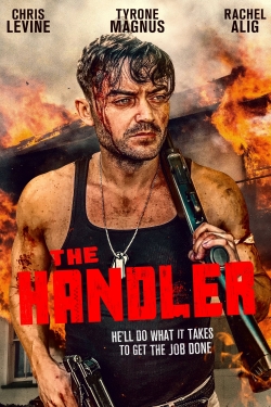 Watch The Handler (2021) Online FREE