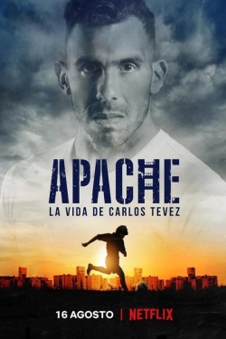 Watch Apache: La vida de Carlos Tevez (2019) Online FREE