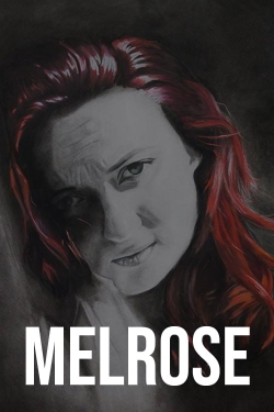 Watch Melrose (2020) Online FREE