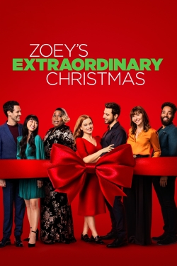 Watch Zoey's Extraordinary Christmas (2021) Online FREE