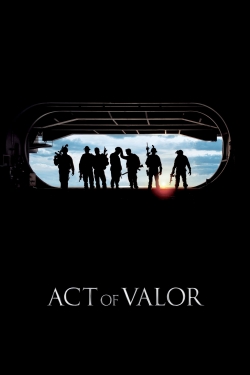 Watch Act of Valor (2012) Online FREE