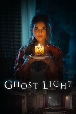 Watch Ghost Light (2018) Online FREE