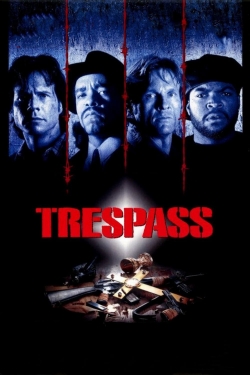 Watch Trespass (1992) Online FREE