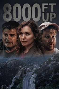 Watch 8000 Ft Up (2022) Online FREE