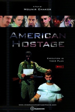 Watch American Hostage (2016) Online FREE