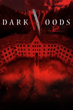 Watch Dark Woods II (2015) Online FREE