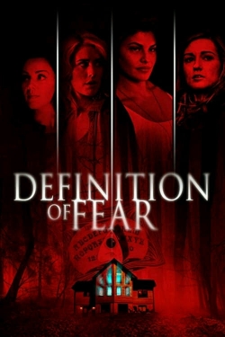 Watch Definition of Fear (2015) Online FREE