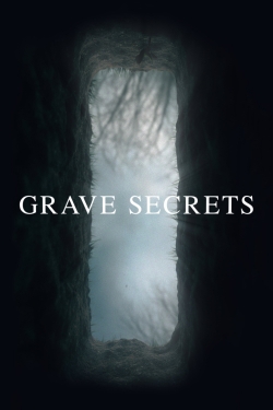 Watch Grave Secrets (2016) Online FREE