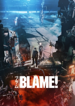 Watch Blame! (2017) Online FREE