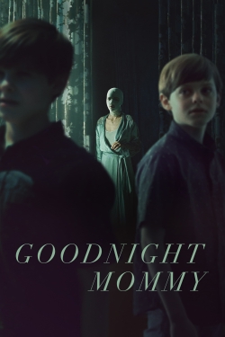 Watch Goodnight Mommy (2022) Online FREE