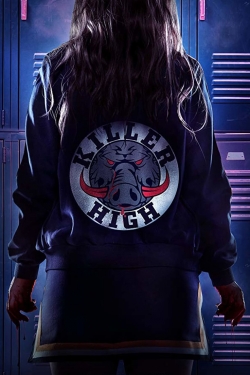 Watch Killer High (2018) Online FREE