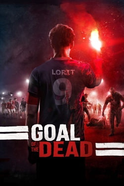 Watch Goal of the Dead (2014) Online FREE