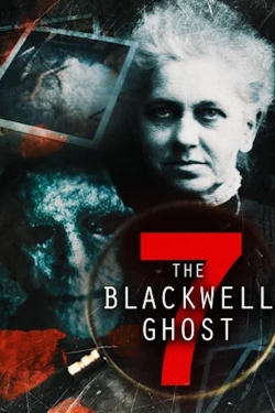 Watch The Blackwell Ghost 7 (2022) Online FREE