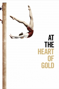 Watch At the Heart of Gold: Inside the USA Gymnastics Scandal (2019) Online FREE