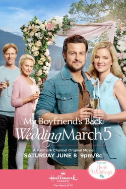 Watch My Boyfriend's Back: Wedding March 5 (2019) Online FREE