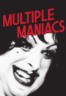 Watch Multiple Maniacs (1970) Online FREE