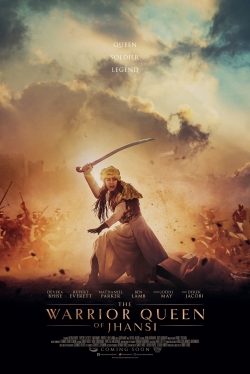 Watch The Warrior Queen of Jhansi (2019) Online FREE