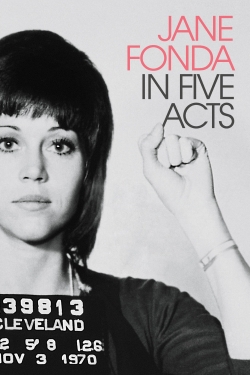 Watch Jane Fonda in Five Acts (2018) Online FREE