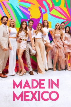 Watch Made in Mexico (2018) Online FREE