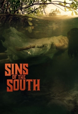 Watch Sins of the South (2024) Online FREE