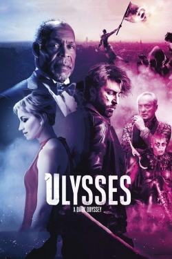 Watch Ulysses: A Dark Odyssey (2018) Online FREE