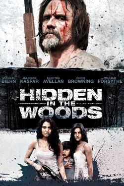 Watch Hidden in the Woods (2014) Online FREE